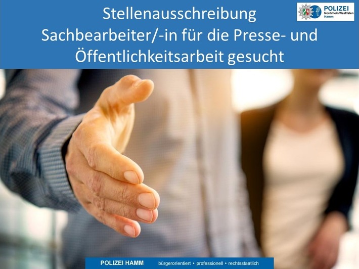 POL-HAM: Die Presse- und Öffentlichkeitsarbeit der Hammer Polizei sucht Verstärkung