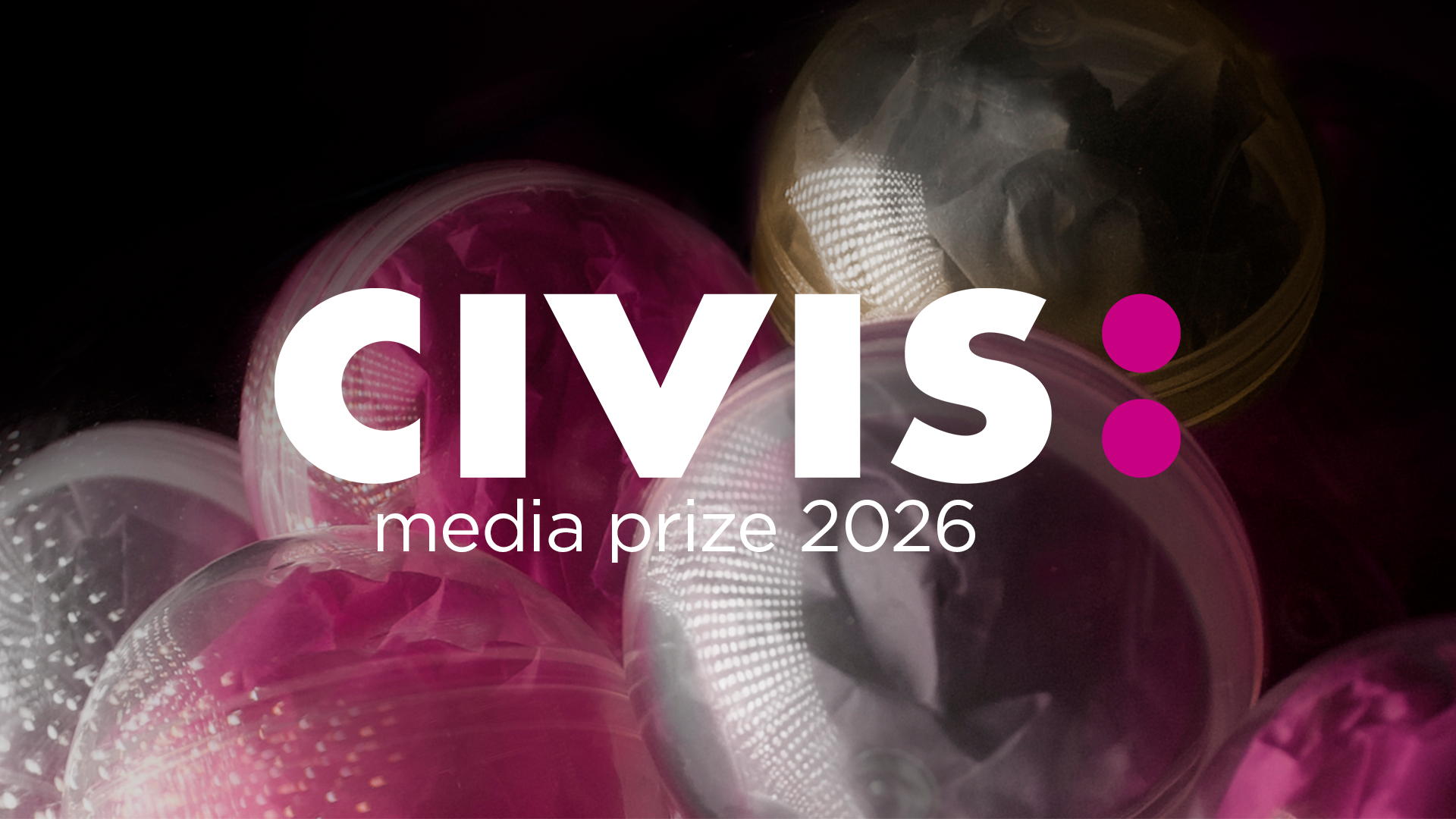 CIVIS Media Prize 2026 | 28 productions nominated, 5 podcasts for public voting