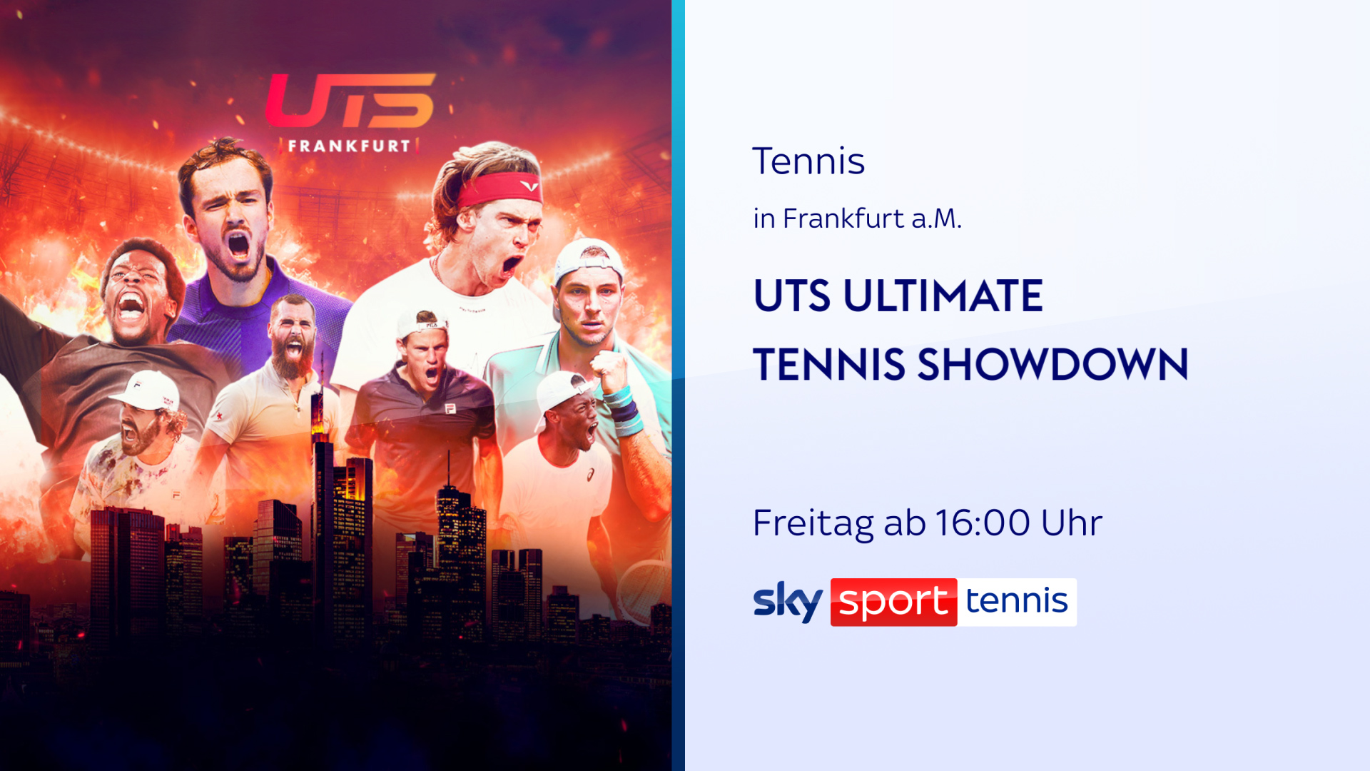 Der Ultimate Tennis Showdown in Frankfurt von Freitag bis Sonntag live und exklusiv ..