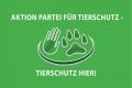 Aktion Partei für Tierschutz - TIERSCHUTZ hier!