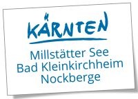 Millstätter See - Bad Kleinkirchheim - Nockberge Tourismusmanagement GmbH