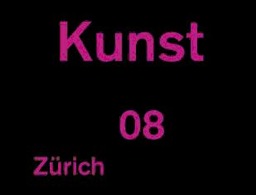 Kunst 08 Zürich