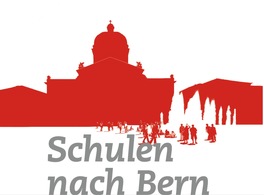 Schulen nach Bern