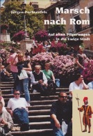 Marsch nach Rom - Jürgen Pachtenfels