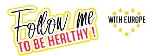 Follow me to be Healthy with Europe campaign