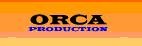 ORCA Production