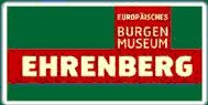 Europäisches Burgenmuseum Ehrenberg