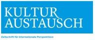 KULTURAUSTAUSCH - Zeitschrift für internationale Perspektiven