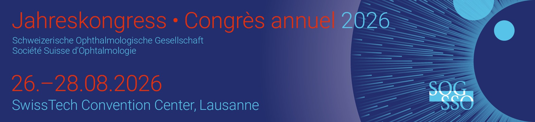 SOG Jahreskongress: Augenheilkunde, TARDOC und internationaler Austausch