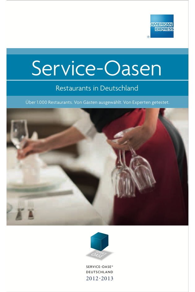 Deutschlands Restaurants mit dem besten Service - Gäste voten &quot;Service-Oasen 2012/2013&quot; (mit Bild)