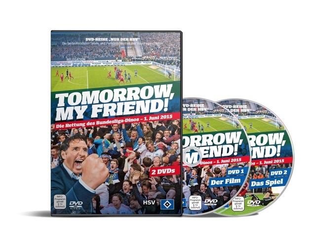 HSV-Presseservice: &quot;Tomorrow, my friend!&quot; - Doppel-DVD als ein Stück HSV-Zeitgeschichte