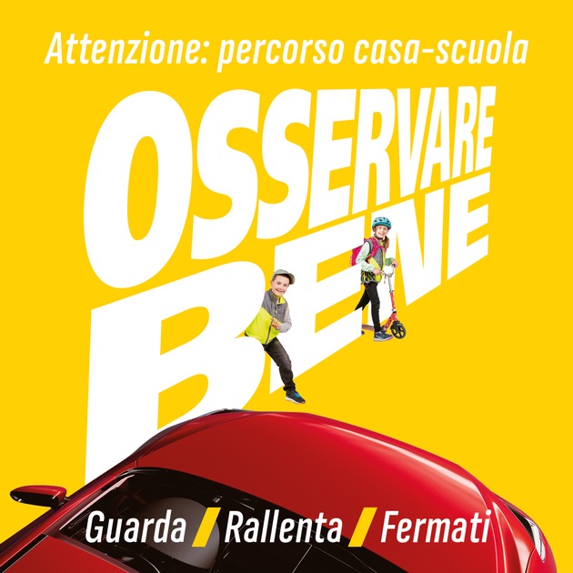 Guarda, rallenta, fermati: la nuova campagna per il rientro scolastico