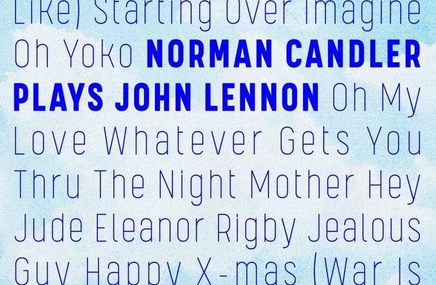 INTERSOUND: INTERSOUND veröffentlicht Tribut an Ex-Beatle / Norman Candler interpretiert John Lennon neu