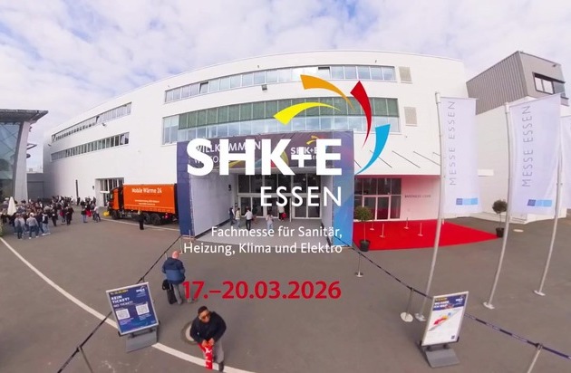 SHK+E ESSEN 2026: Technische L&ouml;sungen f&uuml;r Sanit&auml;r, Heizung, Klima und Elektro im Fokus