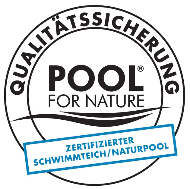 POOL FOR NATURE: Glasklarer Badespaß - für Jahre und Jahrzehnte