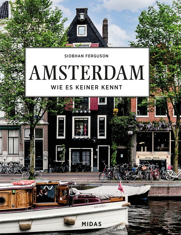 AMSTERDAM - Wie es keiner kennt, jetzt im Midas Verlag erschienen