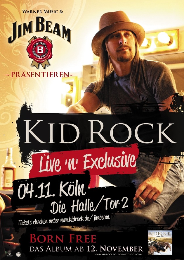 Warner Music Central Europe &amp; Jim Beam präsentieren: KID ROCK Live &#039;n&#039; Exclusive / Exklusives KID ROCK-Konzert am 4.11. in Köln, acht Tage vor Veröffentlichung von &quot;Born Free&quot; (mit Bild)