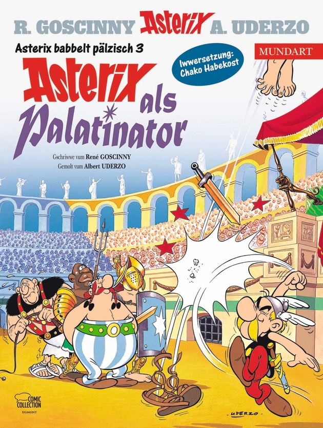 Asterix wird nach 20 Jahren endlich wieder Pfälzer!