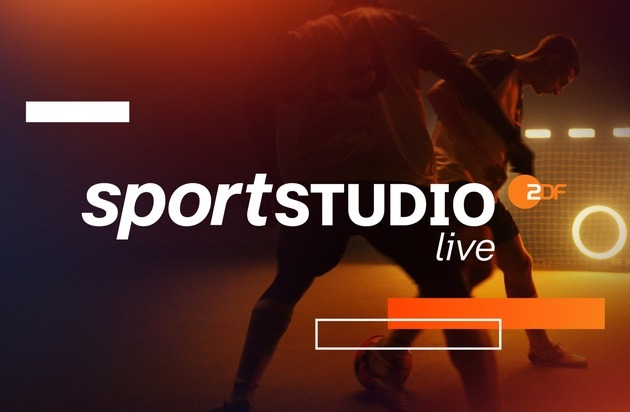 "sportstudio live" im ZDF: Zwei Finale und zwei weitere Fußball-Highlights