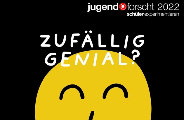 Stiftung Jugend forscht e.V.: Jugend forscht: "Zufällig genial?" - Auftakt zur 57. Wettbewerbsrunde von Deutschlands bekanntestem Nachwuchswettbewerb