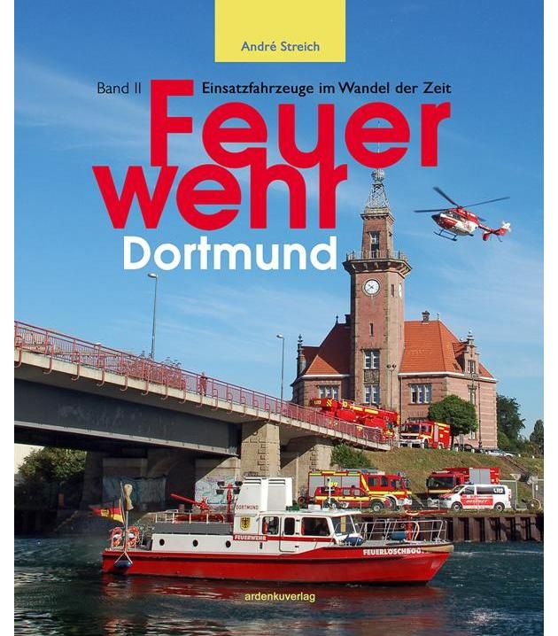 FW-DO: Neues Buch über die Fahrzeuge der Feuerwehr Dortmund vorgestellt