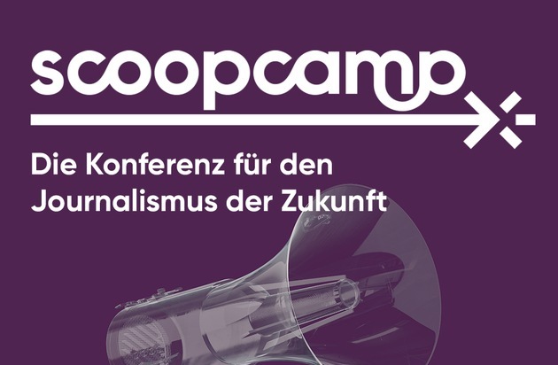 dpa Deutsche Presse-Agentur GmbH: scoopcamp 2023: Das Programm steht fest / Konferenz für den Journalismus der Zukunft