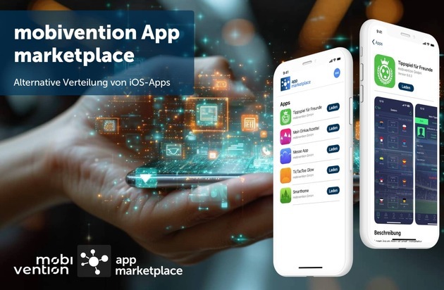 mobivention GmbH: mobivention launcht alternativen App Marktplatz für die alternative Verteilung von iOS Apps