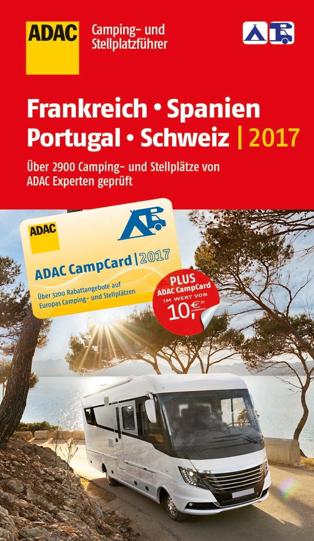 Das Kombi-Paket aus Camping- und Stellplatzführer / ADAC Camping- und Stellplatzführer 2017 ab sofort erhältlich / Drei neue Nachschlagewerke für den Urlaub in neun Ländern