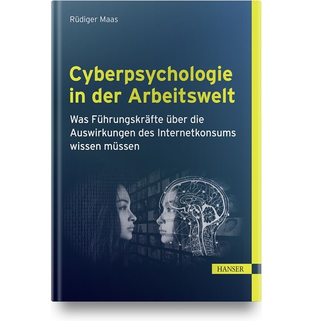 &quot;Cyberpsychologie&quot; von Rüdiger Maas neu im Hanser Verlag