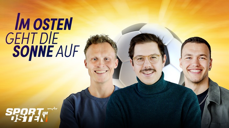 „Sport im Osten“ vom MDR startet wieder durch: 1. Spieltag in der Regionalliga und ostdeutsches Spitzenspiel live