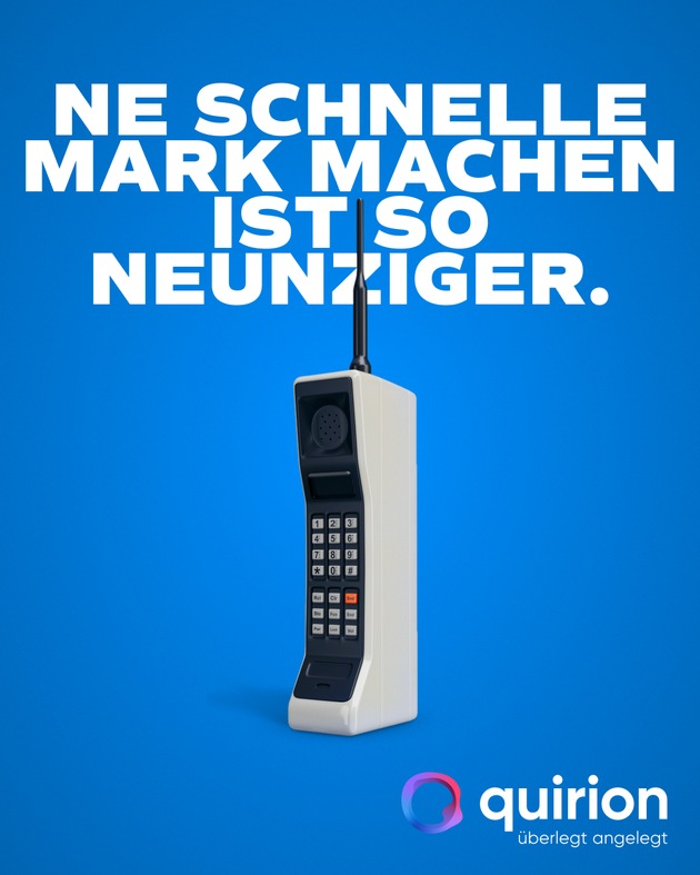 Ne schnelle Mark machen ist so Neunziger!