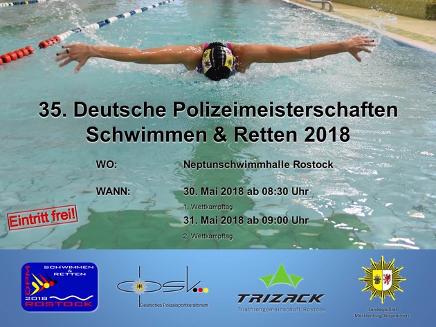 POL-HRO: 35. Deutsche Polizeimeisterschaften im Schwimmen &amp; Retten in der Rostocker Neptunschwimmhalle - Eintritt frei