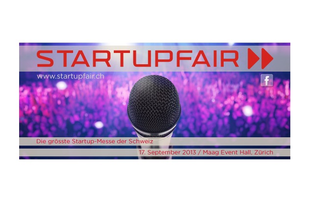 Startupfair - die erste Schweizer Messe für Jungunternehmen (ANHANG)