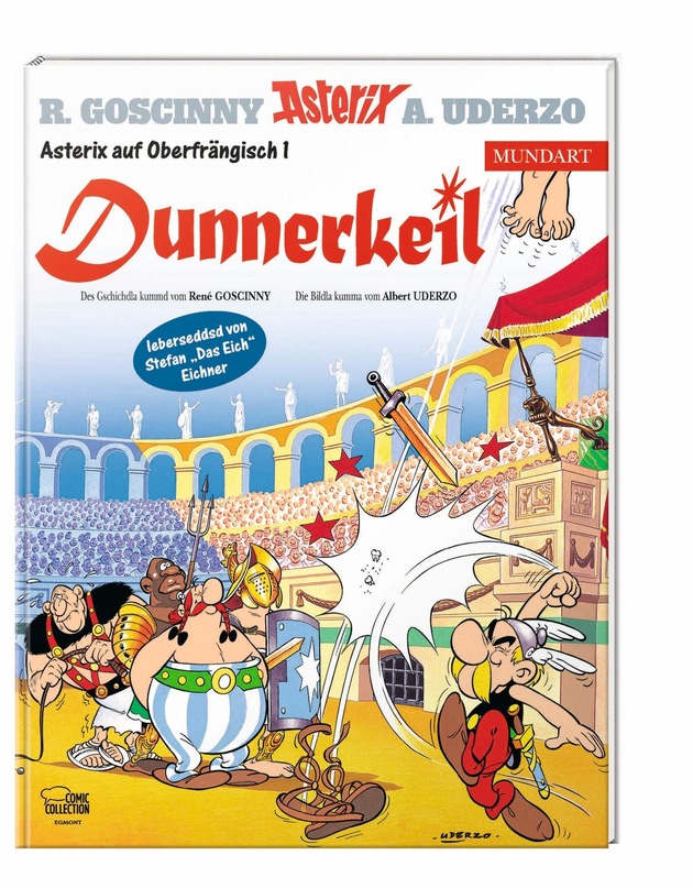 Asterix-Abenteuer erstmals für Oberfranken: Stefan „Das Eich“ Eichner übersetzt den Comic-Klassiker für die Region