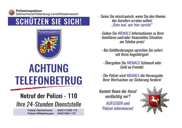 POL-DEL: Polizeiinspektion Delmenhorst / Oldenburg-Land / Wesermarsch: Warnung vor Anrufen von falschen Polizeibeamten