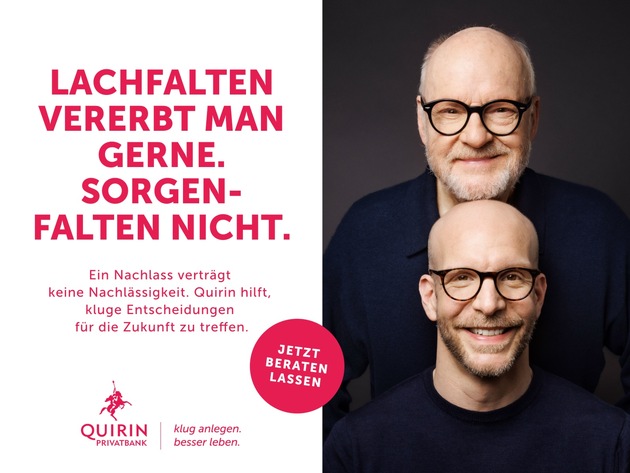 Quirin Privatbank startet emotionale Kampagne: Am Ende zählt, was bleibt