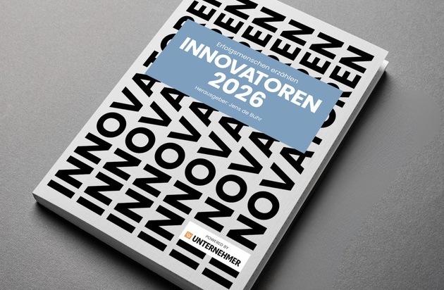 Neues Buch INNOVATOREN 2026: Visionäre aus Deutschland erzählen ihre Erfolgsgeschichten / Herausgegeben von Jens de Buhr und DUP UNTERNEHMER / ab sofort erhältlich