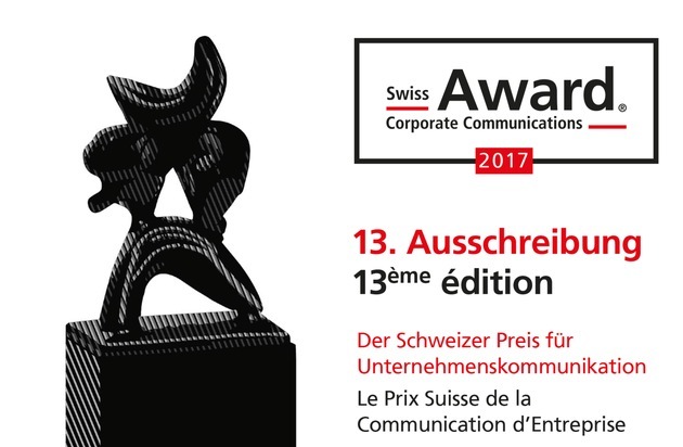 Award Corporate Communications: Wer sind die Besten der Branche? / Start der Ausschreibung für den 13. Swiss Award Corporate Communications®