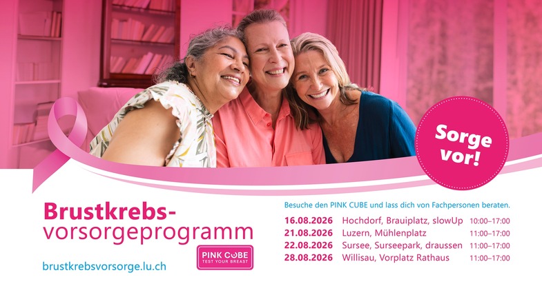 PINK CUBE Roadshow begleitet Einführung des Brustkrebsvorsorgeprogramms im Kanton Luzern