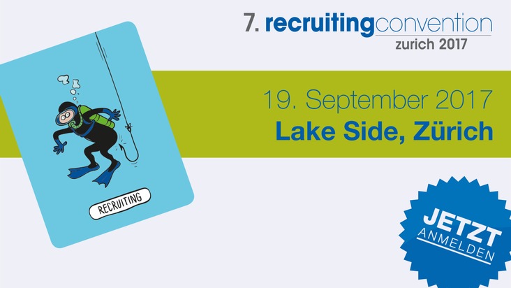 Prospective Media Services AG: 7. recruitingconvention zurich am 19.9.2017 im Lake Side / Die recruitingconvention hat sich als erfolgreiche Rekrutierungs-Tagung etabliert und findet dieses Jahr bereits zum siebten Mal statt