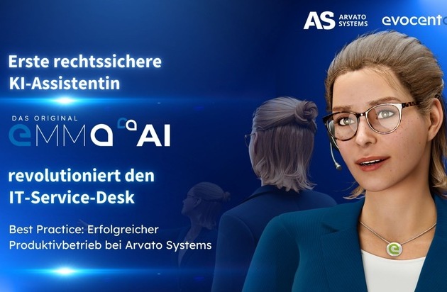 KI-Assistentin EMMA®AI revolutioniert den IT-Service-Desk: Erfolgreicher Produktivbetrieb bei Arvato Systems