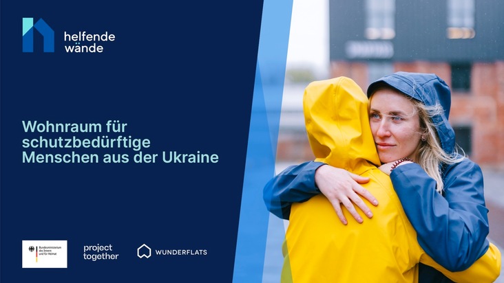 Wunderflats: Helfende Wände: Große bundesweite Kampagne vereinfacht und beschleunigt Bereitstellung von Unterkünften an Geflüchtete aus der Ukraine