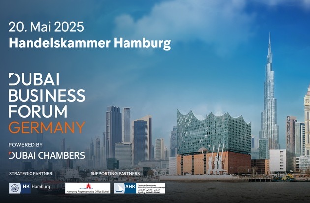 Dubai Business Forum Germany: Neue Wachstumschancen für deutsche Unternehmen und Investoren