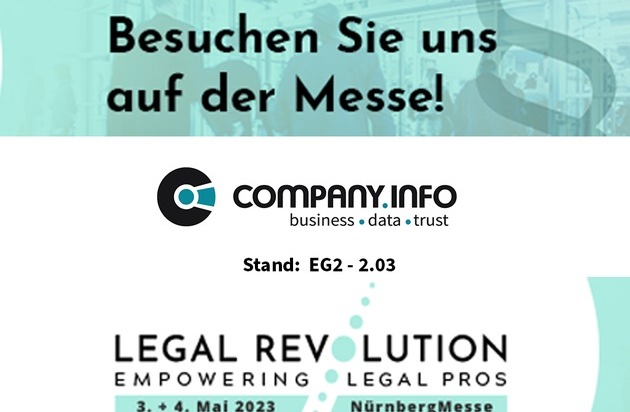 Company.info Deutschland: Company.info BI GmbH präsentiert sich als KYC-Lösungsanbieter für Recht und Compliance Themen auf der LEGAL REVOLUTION 2023 in Nürnberg am Stand EG2-2.04.1