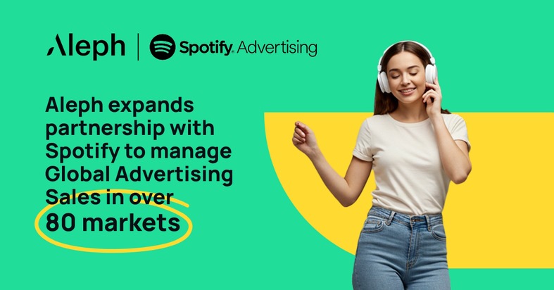 Aleph partners with Spotify to Manage Global Advertising Sales in over 80 markets including Belgium