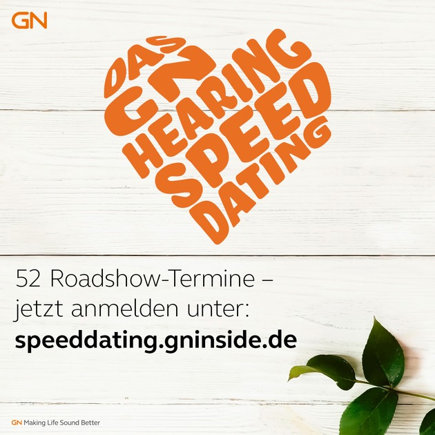 GN Hearing lädt zum Speed-Dating ein: Jetzt anmelden zur Roadshow der besonderen Art