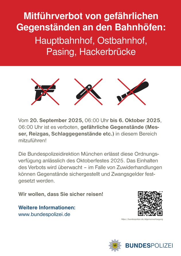 Bundespolizeidirektion München: Bundespolizeidirektion München erlässt temporäre Mitführverbote für gefährliche Gegenstände an Münchner Bahnhöfen und am S-Bahnhaltepunkt Hackerbrücke