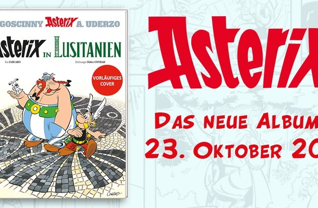 „Asterix in Lusitanien“ - Die unbeugsamen Gallier im brandneuen Album auf großer Reise!