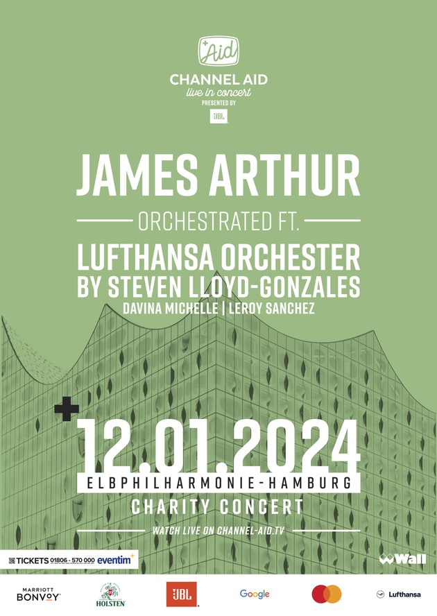 YouTube goes Charity / Channel Aid - live in Concert by JBL präsentiert: Britischer Sänger James Arthur gemeinsam mit dem Lufthansa Orchester am 12. Januar 2024 in der Elbphilharmonie Hamburg
