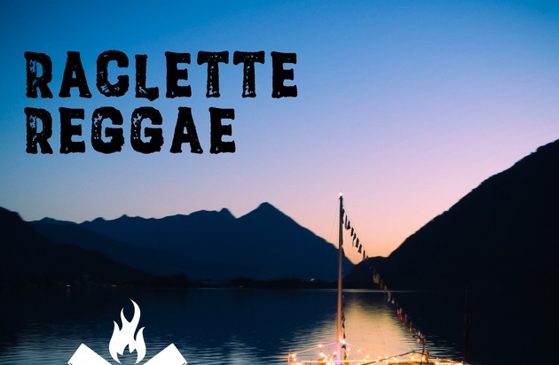Raclette Suisse: Que je raclette bien! / Neuer Sommer-Song: Raclette-Reggae von der RIGUGEGL-Band feat. TRAUFFER